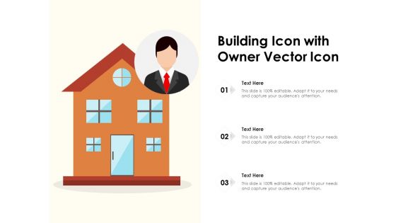 Building Icon With Owner Vector Icon Ppt PowerPoint Presentation File Structure PDF