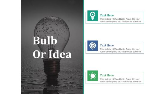 Bulb Or Idea Ppt PowerPoint Presentation File Background Designs