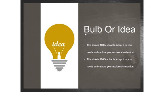 Bulb Or Idea Ppt PowerPoint Presentation Gallery Maker