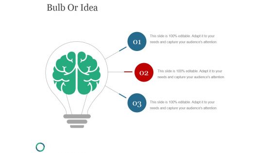 Bulb Or Idea Ppt PowerPoint Presentation Ideas Bulb Or Idea Ppt PowerPoint Presentation Ideas
