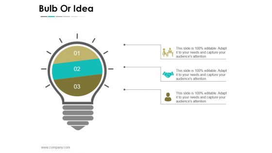 Bulb Or Idea Ppt PowerPoint Presentation Inspiration Topics