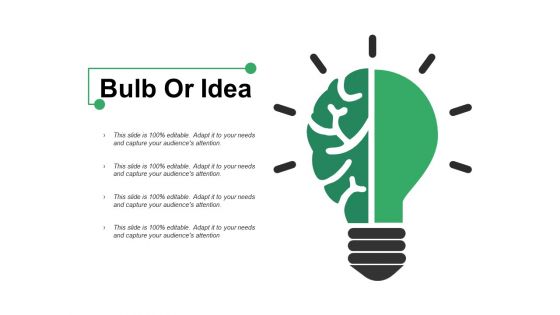 Bulb Or Idea Ppt PowerPoint Presentation Outline Template Bulb Or Idea Ppt PowerPoint Presentation Outline Template