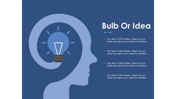 Bulb Or Idea Ppt PowerPoint Presentation Portfolio Guide