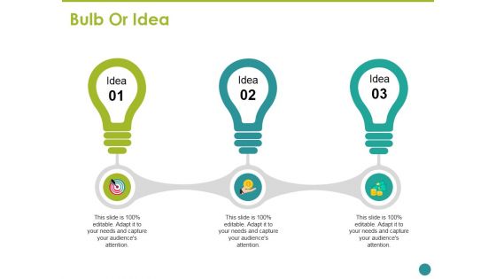 Bulb Or Idea Ppt PowerPoint Presentation Slides Infographics Bulb Or Idea Ppt PowerPoint Presentation Slides Infographics