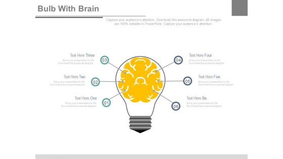 Bulb With Brain And Six Steps Powerpoint Slides