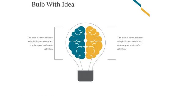 Bulb With Idea Ppt PowerPoint Presentation Background Images