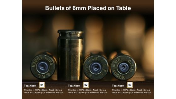 Bullets Of 6Mm Placed On Table Ppt PowerPoint Presentation File Inspiration PDF