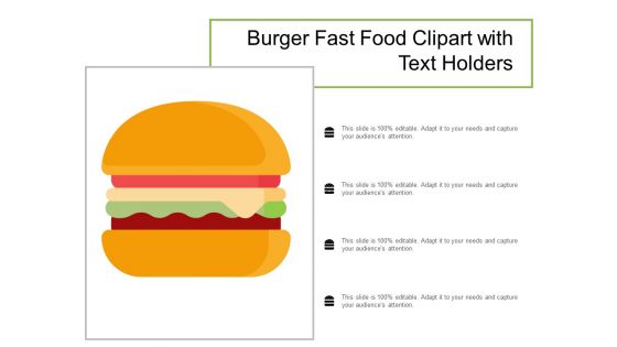 Burger Fast Food Clipart With Text Holders Ppt PowerPoint Presentation Layouts Structure