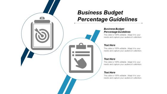 Business Budget Percentage Guidelines Ppt PowerPoint Presentation Show Files