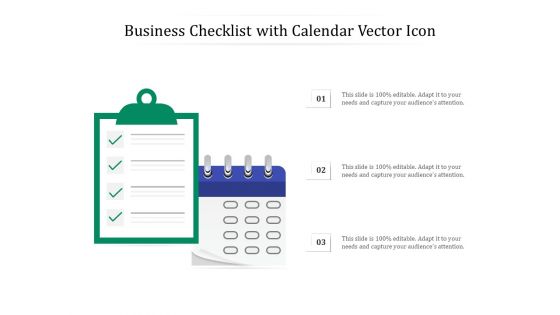 Business Checklist With Calendar Vector Icon Ppt PowerPoint Presentation File Guide PDF