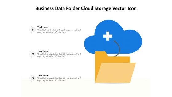 Business Data Folder Cloud Storage Vector Icon Ppt PowerPoint Presentation Icon Gallery PDF