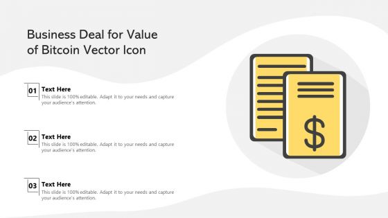 Business Deal For Value Of Bitcoin Vector Icon Ppt PowerPoint Presentation Gallery Introduction PDF