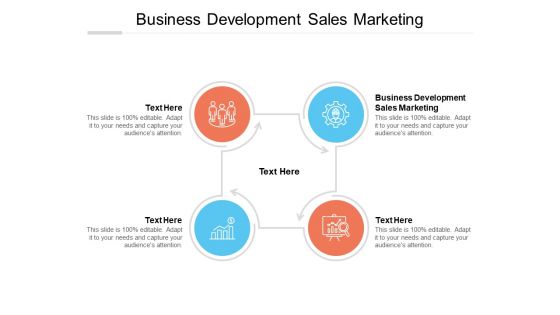 Business Development Sales Marketing Ppt PowerPoint Presentation Infographic Template Demonstration Cpb