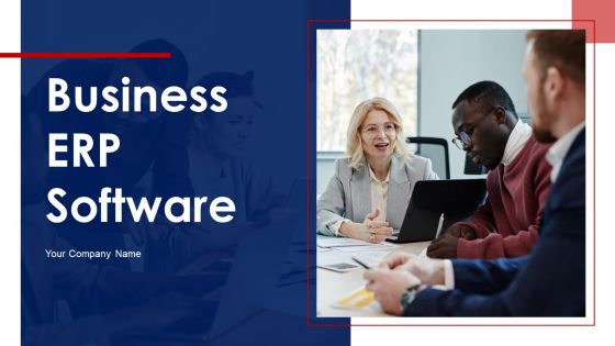 Business ERP Software Ppt PowerPoint Presentation Complete Deck With Slides