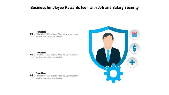 Business Employee Rewards Icon With Job And Salary Security Ppt PowerPoint Presentation Pictures Background Image PDF