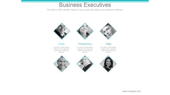 Business Executives Ppt PowerPoint Presentation Backgrounds Business Executives Ppt PowerPoint Presentation Backgrounds