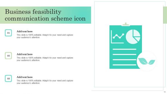 Business Feasibility Communication Scheme Ppt PowerPoint Presentation Complete Deck With Slides