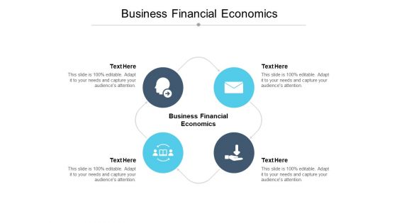 Business Financial Economics Ppt PowerPoint Presentation Icon Display Cpb Business Financial Economics Ppt PowerPoint Presentation Icon Display Cpb