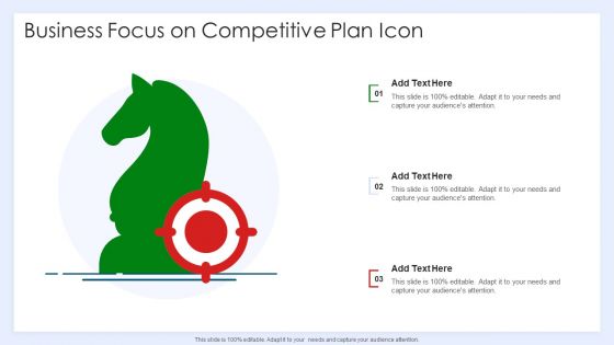 Business Focus On Competitive Plan Icon Professional PDF