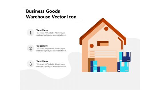 Business Goods Warehouse Vector Icon Ppt PowerPoint Presentation Pictures Layouts PDF Business Goods Warehouse Vector Icon Ppt PowerPoint Presentation Pictures Layouts PDF