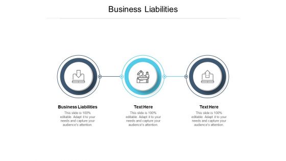 Business Liabilities Ppt PowerPoint Presentation File Influencers Cpb
