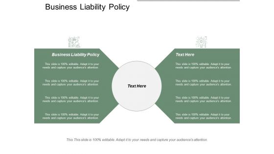 Business Liability Policy Ppt Powerpoint Presentation Infographic Template Visuals Cpb