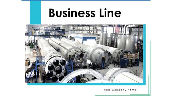 Business Line Strategy Business Ppt PowerPoint Presentation Complete Deck Business Line Strategy Business Ppt PowerPoint Presentation Complete Deck