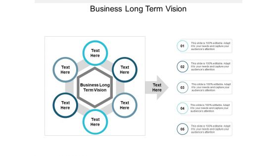 Business Long Term Vision Ppt PowerPoint Presentation Diagram Templates Cpb