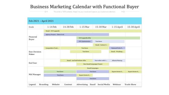 Business Marketing Calendar With Functional Buyer Ppt PowerPoint Presentation File Outline PDF
