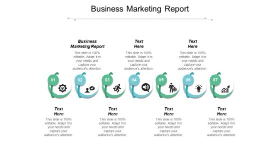 Business Marketing Report Ppt PowerPoint Presentation Portfolio Deck Cpb