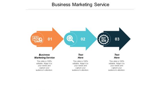 Business Marketing Service Ppt PowerPoint Presentation Professional Format Cpb