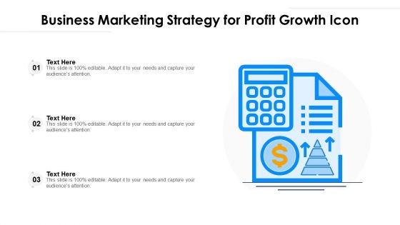 Business Marketing Strategy For Profit Growth Icon Ppt Inspiration Sample PDF