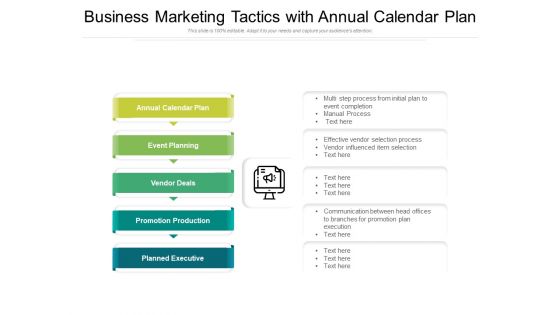 Business Marketing Tactics With Annual Calendar Plan Ppt PowerPoint Presentation Layouts Influencers PDF
