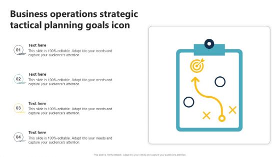 Business Operations Strategic Tactical Planning Goals Icon Professional PDF