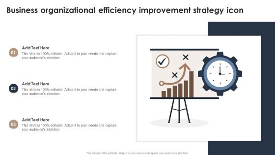 Business Organizational Efficiency Improvement Strategy Icon Icons PDF