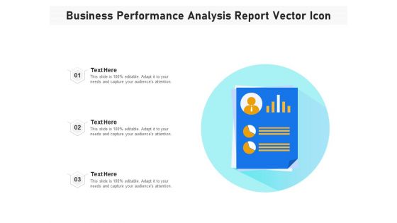 Business Performance Analysis Report Vector Icon Ppt PowerPoint Presentation File Visuals PDF Business Performance Analysis Report Vector Icon Ppt PowerPoint Presentation File Visuals PDF