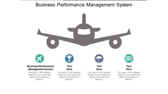 Business Performance Management System Ppt PowerPoint Presentation Professional Design Templates