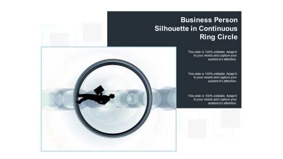 Business Person Silhouette In Continuous Ring Circle Ppt Powerpoint Presentation Ideas Design Templates