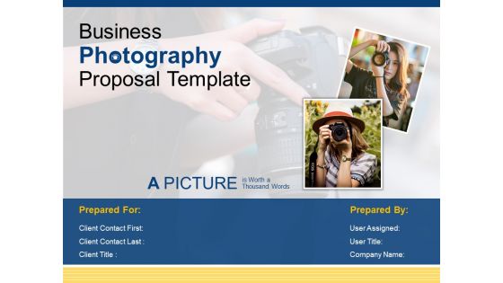 Business Photography Proposal Template Ppt PowerPoint Presentation Complete Deck With Slides Business Photography Proposal Template Ppt PowerPoint Presentation Complete Deck With Slides