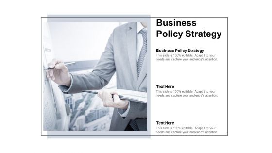 Business Policy Strategy Ppt PowerPoint Presentation Portfolio Graphics Pictures Cpb Pdf Business Policy Strategy Ppt PowerPoint Presentation Portfolio Graphics Pictures Cpb Pdf