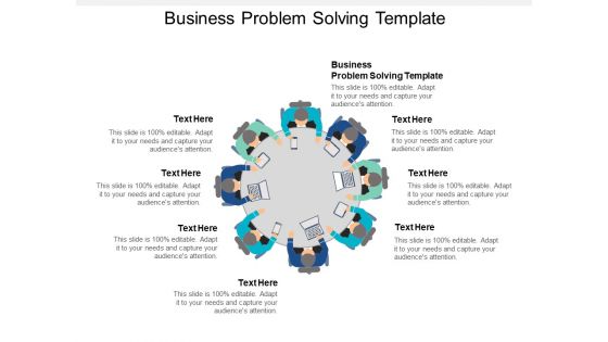Business Problem Solving Template Ppt PowerPoint Presentation Outline Example File Cpb
