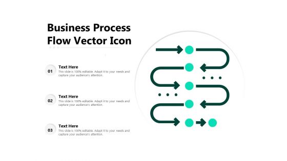 Business Process Flow Vector Icon Ppt PowerPoint Presentation Summary Design Ideas PDF