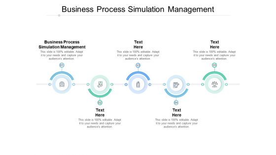 Business Process Simulation Management Ppt PowerPoint Presentation Gallery Infographic Template Cpb