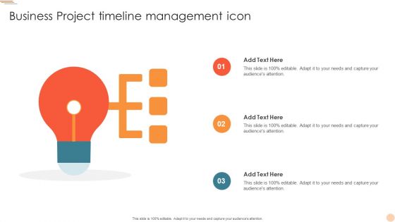 Business Project Timeline Management Icon Slides PDF
