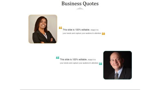 Business Quotes Ppt PowerPoint Presentation Icon Outfit Business Quotes Ppt PowerPoint Presentation Icon Outfit