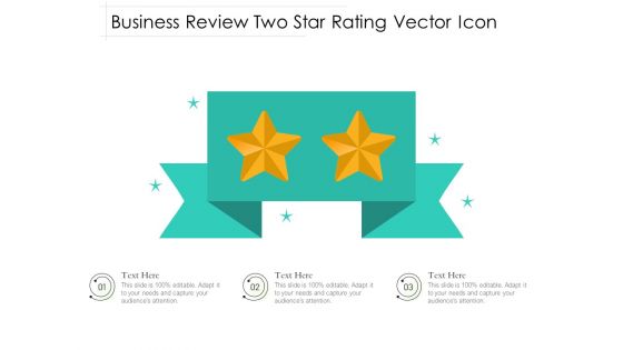 Business Review Two Star Rating Vector Icon Ppt PowerPoint Presentation Inspiration Microsoft PDF