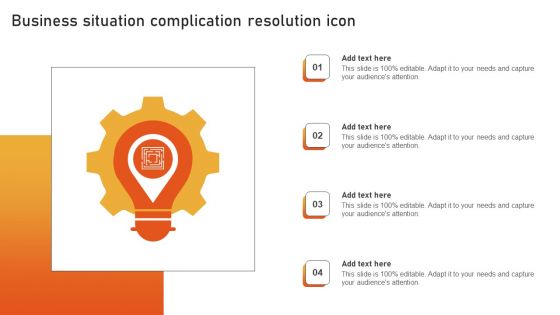 Business Situation Complication Resolution Icon Background PDF
