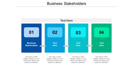 Business Stakeholders Ppt PowerPoint Presentation Show Layouts Cpb