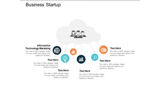 Business Startup Ppt PowerPoint Presentation Pictures Graphics Design Cpb