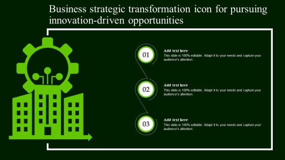 Business Strategic Transformation Icon For Pursuing Innovation Driven Opportunities Introduction PDF